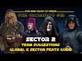 Hard Sector 2 Feats Guide The Conquest - 15 SWGOH
