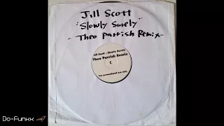 Jill Scott - Slowly Surely (Theo Parrish Remix) [Ugly Edits ‎– UGE 001]