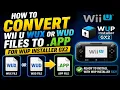 How To Convert Wii U Files to APP WUP Installer GX2 Guide 2026