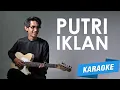 [KARAOKE] ST12 - Putri Iklan (Cover by Tereza)