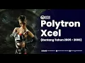Lagu Iklan Polytron Xcel (Rentang Tahun 2005-2006)