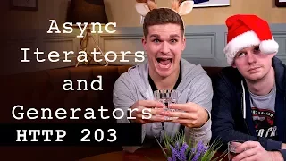 Async Iterators Generators - HTTP203 Advent
