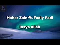 Download Lagu Maher Zain ft. Fadly - Insya Allah Versi Indonesia Karaoke with Lyrics ( Original Key )