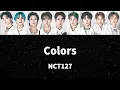 Download Lagu NCT127 - Colors 歌詞 日本語字幕
