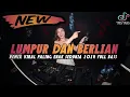 Download Lagu DJ LUMPUR DAN BERLIAN - IPANK REMIX BREAKBEAT CAMPURAN TIK TOK TERBARU 2024 FULL BASS