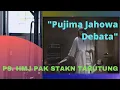 Download Lagu PUJIMA JAHOWA DEBATA,  Arr: NN (adaptasi Lagu Chiquitita-ABBA) PS HMJ PAK STAKN Tarutung
