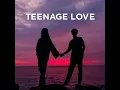 Amtrac & Saint Kenaire - Teenage Love (Durante Remix)
