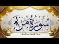 Download Lagu Surah Maryam (19) Full Beautiful Recitation | Best Quran Tilawat 2025