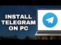 How To Install Telegram On PC Laptop 2025