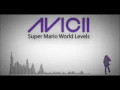 Download Lagu Avicii - Super Mario World Levels (Ringtone Remix)