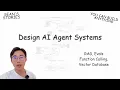 You Can Learn AI Agent System Design In 19 Min RAG Vector Database Evals Function Calling