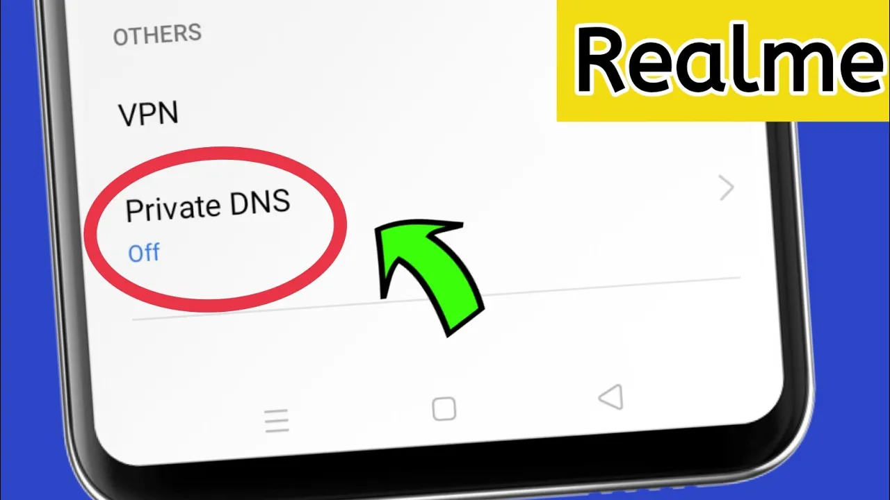Private DNS in realme Phones | use Private DNS your internet very fast & smooth
