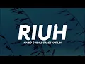 Mario G. Klau - Riuh Lirik | & Grace Kaitlin