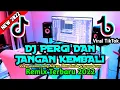 Download Lagu DJ PERGI DAN JANGAN KEMBALI [Vicky Salamor, Justy Aldrin, Toton Karibo \u0026 Jacson seran] VERSI REMIX