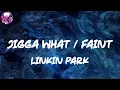 Download Lagu Linkin Park - Jigga What / Faint (Lyric Video) | Myspace