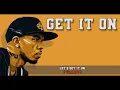 Loonie - Get it on (Lyrics)