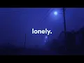 Download Lagu lonely thoughts.