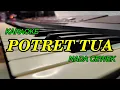 Download Lagu POTRET TUA KARAOKE NADA CEWEK KORG PA700