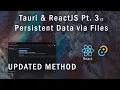 Tauri ReactJS Part 3v2 - Storing to Disk and Showing Notifications tauri-store