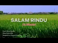 Salam Rindu - Cik Bidadari | Musical Studios