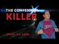 Serial Killer Documentary Henry Lee Lucas The Confession Killer
