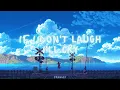 Download Lagu Frawley - If I Don't Laugh I'll Cry ( Irxkxndji Remix ) | Future Bass
