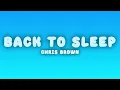 Chris Brown - Back To Sleep (Lyrics)