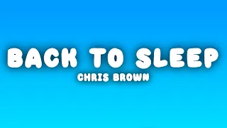 Chris Brown Back To Sleep Lyrics 
