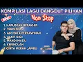 Download Lagu KOMPILASI LAGU DANGDUT PILIHAN HARUSKAH BERAKHIR NONSTOP