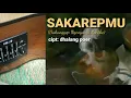 Download Lagu SAKAREPMU - Dakanggep Ngenyangi Lonthe (Official Music Video)
