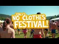 Italy s Biggest Naturist Festival - Why Thousands Live with NO Clothes
