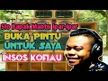 DANSA INSOS KOFIA || SIO BAPAK MANTU BUKA PINTU UNTUK SAYA