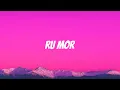Feid - RU MOR (Lyric/Letra)