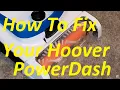 Hoover PowerDash Pet Fix Loss Of Suction Reduce Odors