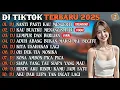 Download Lagu DJ TIKTOK TERBARU 2025 | DJ NANTI PASTI KAU MENGERTI🎵DJ KAU BUATKU MENANGIS PILU🎵| FULL ALBUM