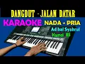 Download Lagu DANDUT JALAN DATAR - Adibal | KARAOKE Nada Cowok / Pria, HD