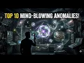 Top 10 Mind Blowing Anomalies That Science STILL Can t Explain in 2026