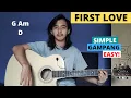 Download Lagu EASY GUITAR CHORDS (First Love - Nikka Costa/Ardhito Pramono) (Guitar Tutorial) Simple!