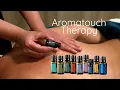 All About Aromatouch Therapy with Healing Palms