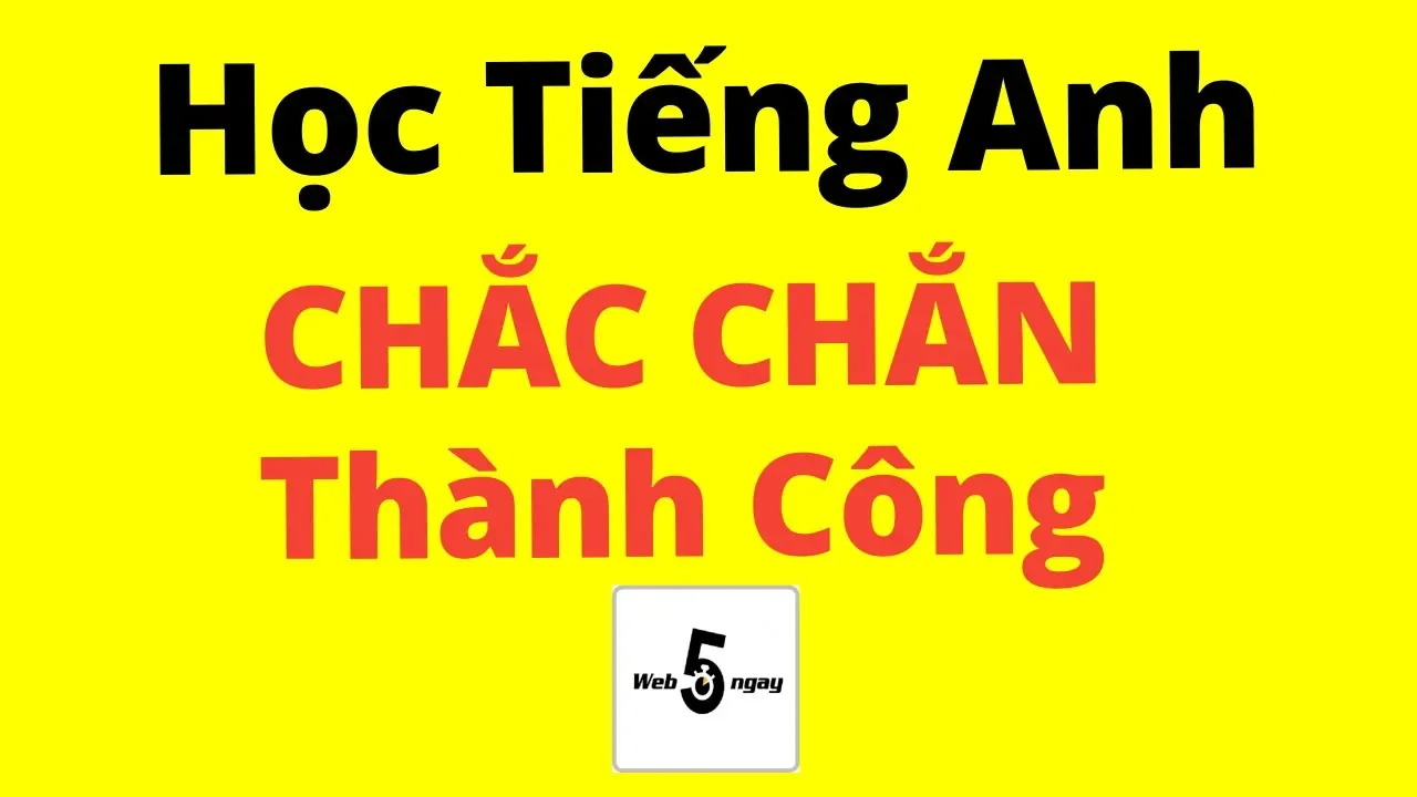 Outline Video Phương Pháp Học Tiếng Anh CHẮC CHẮN Thành Công