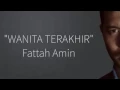 Download Lagu Lirik lagu wanita terakhir,,
