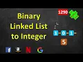 Convert Binary Number in a Linked List to Integer LeetCode 1290 C Java Python