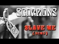 Download Lagu 💔 SCORPIONS - Slave Me (unreleased demo)