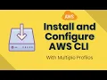 Install and Configure AWS CLI with Multiple profiles