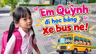 Em Quỳnh đi học bằng xe bus nè 💎 AnAn ToysReview TV 💎