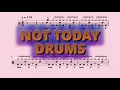 Lagu Not Today - Twenty One Pilots - Drums Sheet Music