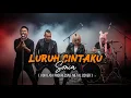 Download Lagu Luruh Cintaku  – Sonia  | Vortexia Super Extended Progressive Metal Cover