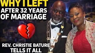 Why I Ended My 32-Year Marriage Rev Christie Bature s Shocking Truth