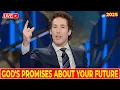 Download Lagu Joel Osteen 2025 Sermons 🔴 God's Promises About Your Future 🔥🙏 Inspirational \u0026 Motivational Video