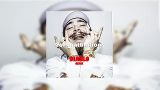Download Post Malone - Congratulations ft. Quavo (DIABLO Remix) MP3